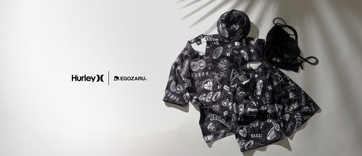 Hurley x EGOZARU 2026年新コレクション発売