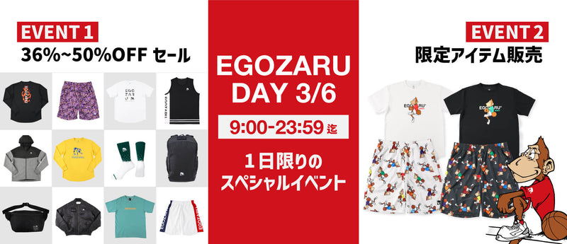 EGOZARU DAY 開催