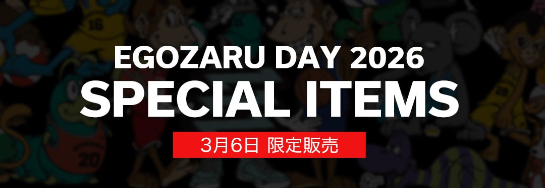 EGOZARU DAY 2026 – EGOZARU ONLINE STORE | エゴザル公式オンラインストア