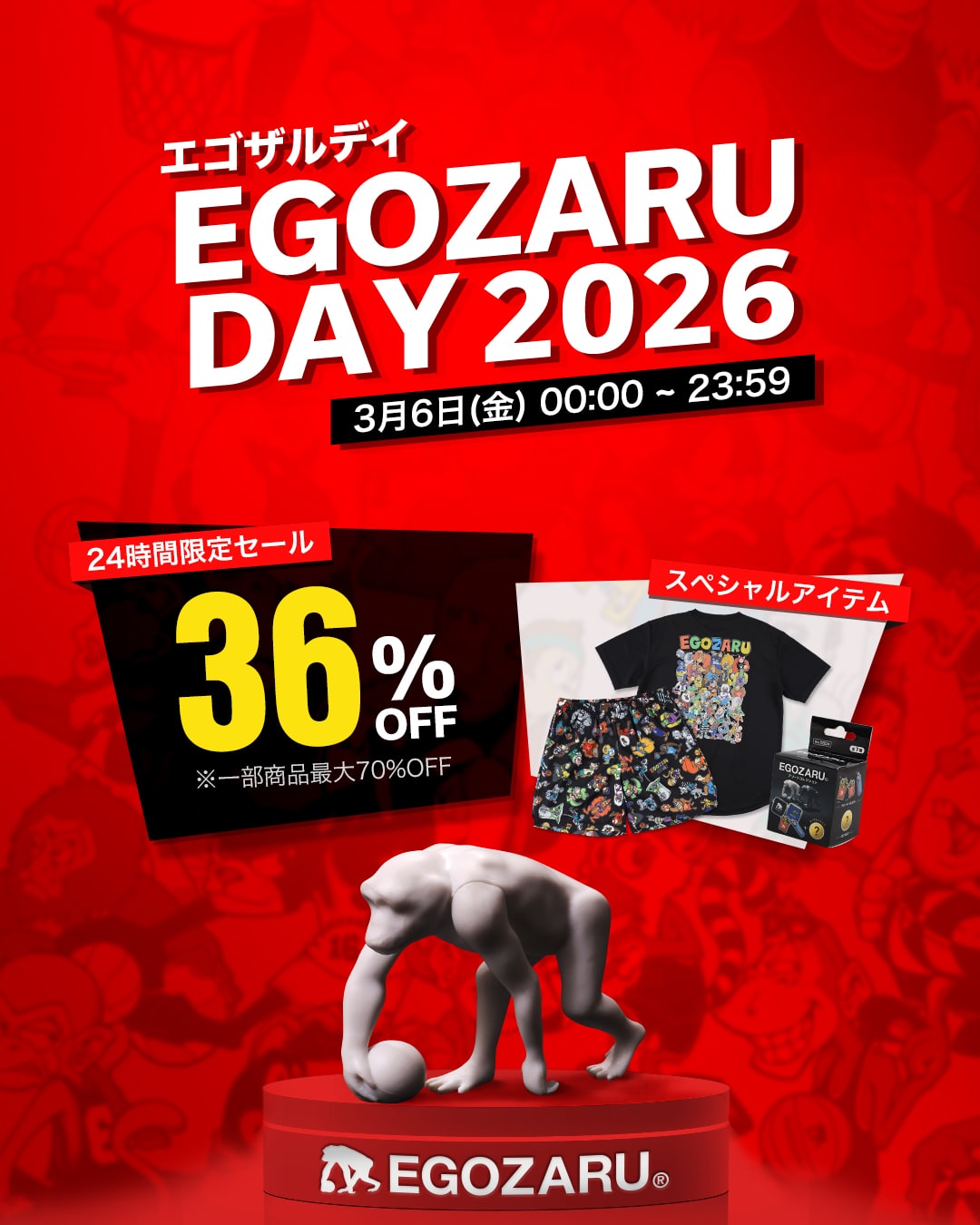 EGOZARU DAY 2026 – EGOZARU ONLINE STORE | エゴザル公式オンラインストア